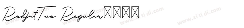 RodfatTwo Regular字体转换